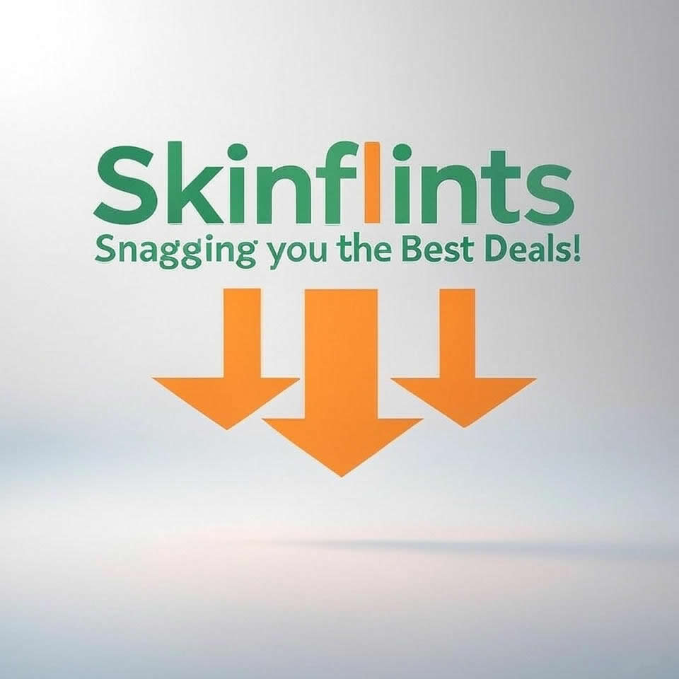 Skinflints - Snagging you the Best Deals!